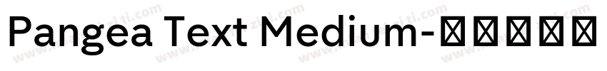 Pangea Text Medium字体转换